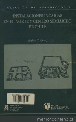 Instalaciones incaicas en el norte y centro semiárido de Chile