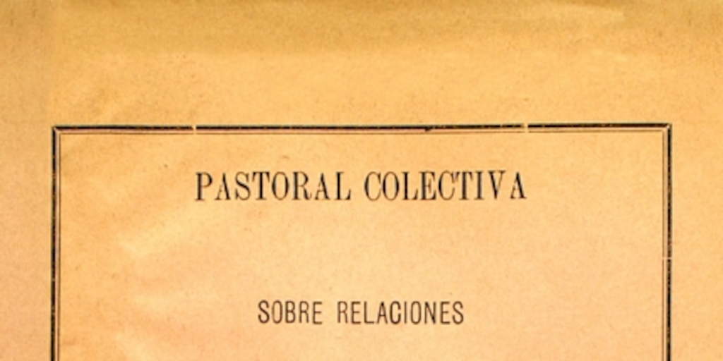 Pastoral colectiva sobre relaciones entre la Iglesia i el Estado