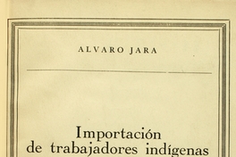 Importación de trabajadores indígenas en el siglo XVII
