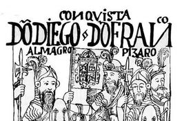 Diego de Almagro y Francisco Pizarro en Castillla, hacia 1510
