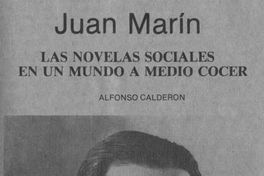 Juan Marín : las novelas sociales en un mundo a medio cocer