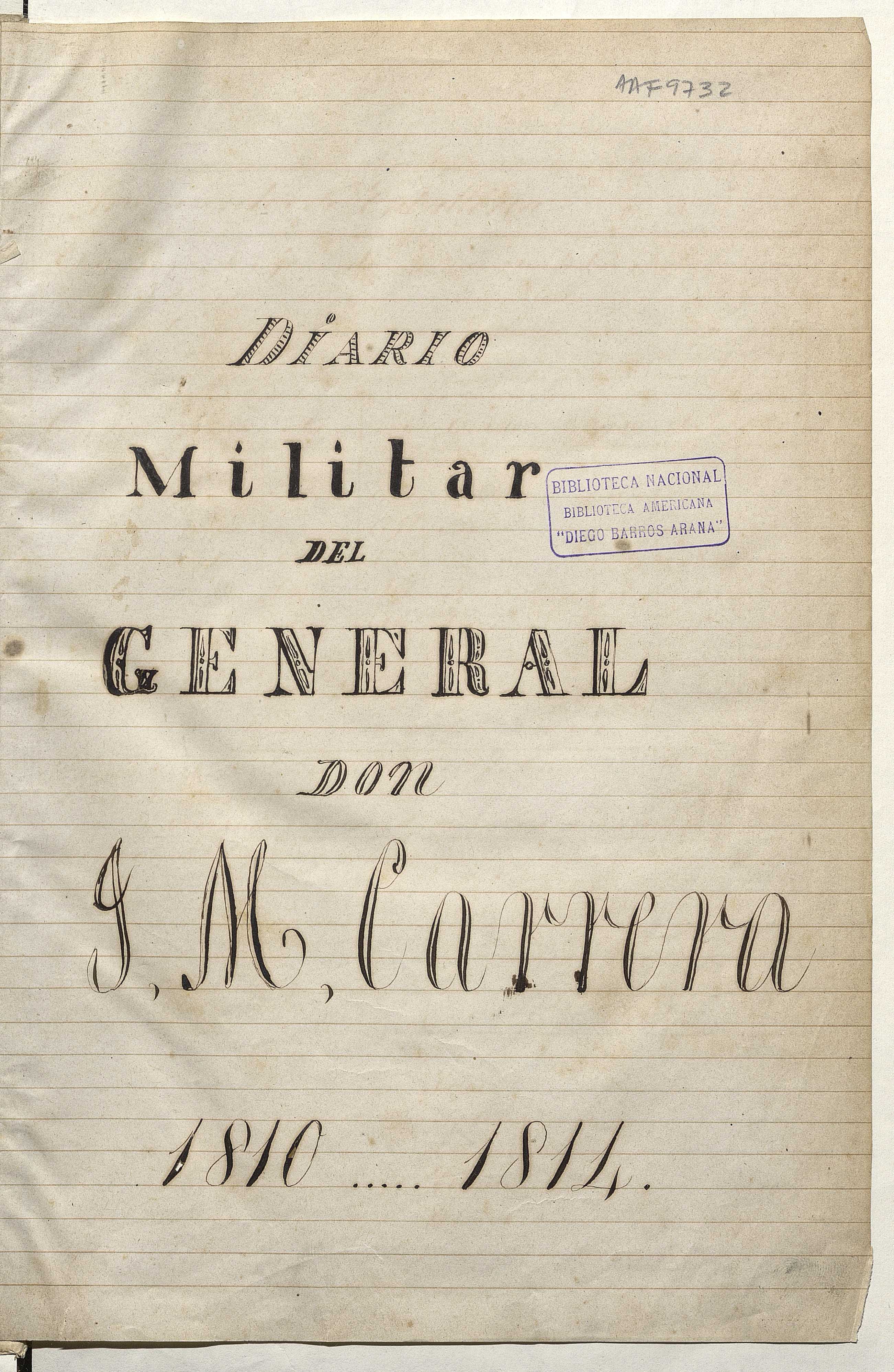 Diario militar del General don J.M. Carrera : 1810-1814