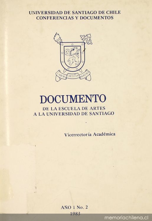 De la Escuela de Artes a la Universidad de Santiago : documento