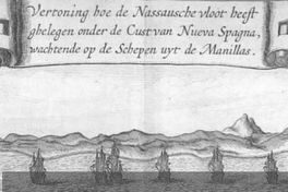 Escuadra de L'Heremite en las costas del Pacífico, hacia 1624