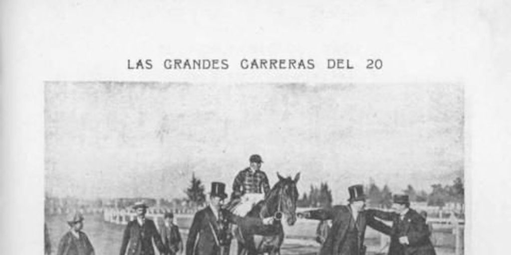 Las grandes carreras del 20