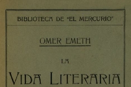 La vida literaria en Chile : primera serie 1908-1909