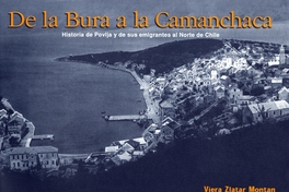 De la bura a la camanchaca : historia de Povlja y de sus emigrantes al Norte de Chile