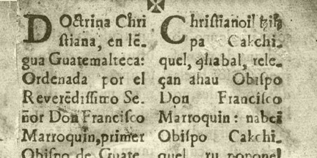 Doctrina christiana en lengua guatemalteca