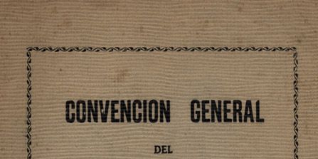 Convención General del Partido Conservador : celebrada en Valparaíso los días 6,7 y 8 de Diciembre de 1941