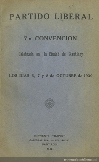 7a. Convención celebrada en la ciudad de Santiago los días 6, 7 y 8 de octubre de 1939