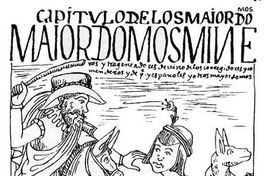 Capítulo de los mayordomos : mayordomos mineros y trajineadores de vino de los corregidores y encomenderos, hacia 1600