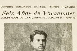 Seis años de vacaciones : recuerdos de la Guerra del Pacífico, 1879-84