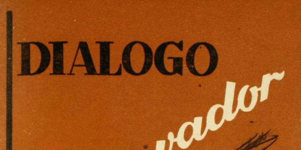 Diálogo conservador : a los amigos que de norte a sur del país en campos, pueblos y ciudades laboran por el bien de Chile