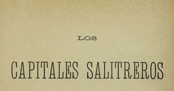 Los capitales salitreros de Tarapacá