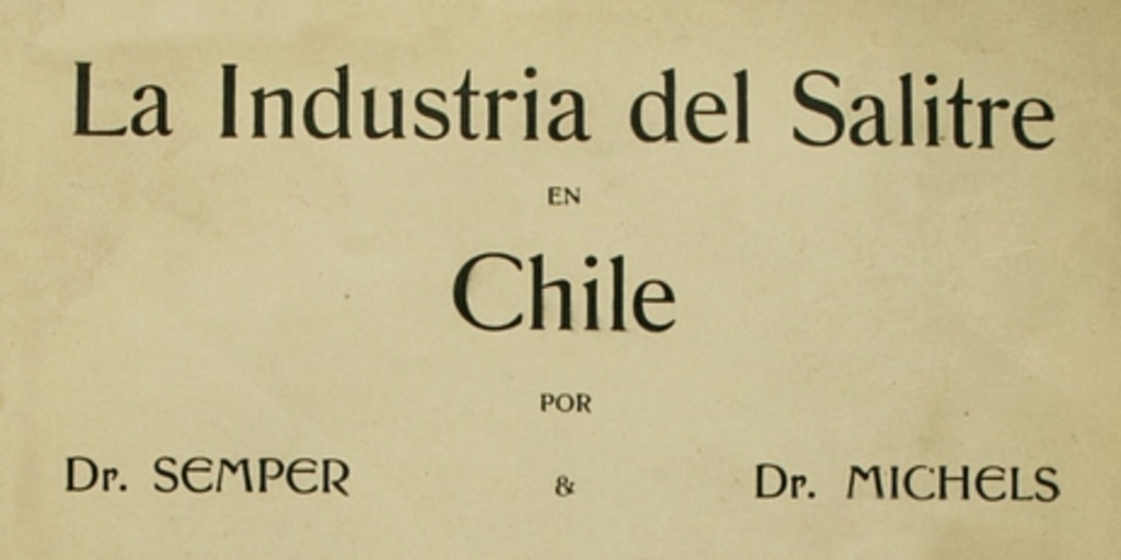 La industria del salitre en Chile