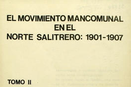 El movimiento mancomunal en el norte salitrero : 1901-1907