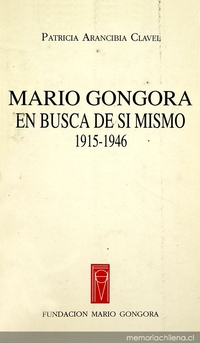 Mario Góngora: en busca de si mismo: 1915-1946