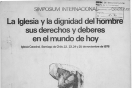 La Iglesia y la dignidad del hombre : sus derechos y deberes en el mundo de hoy