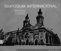 Simposium internacional : experiencia y compromiso compartidos
