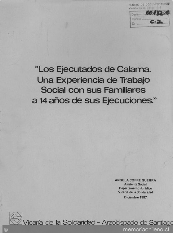 Los ejecutados de Calama: una experiencia de trabajo social con sus familiares a 14 años de sus ejecuciones