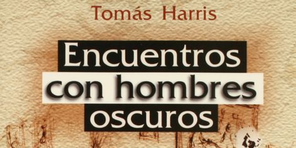 Encuentros con hombres oscuros