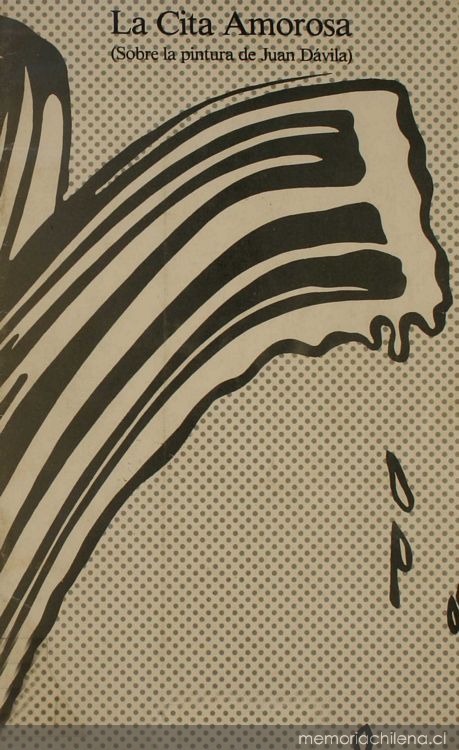 La cita amorosa : (sobre la pintura de Juan Dávila)