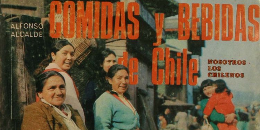 Comidas y bebidas de Chile