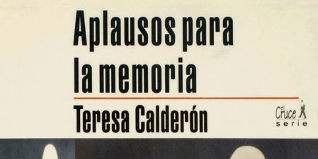 Aplausos para la memoria