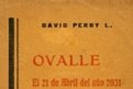 Ovalle, el 21 de abril del año 2031