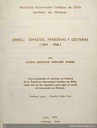 Sewell: espacios, tragedias y culturas