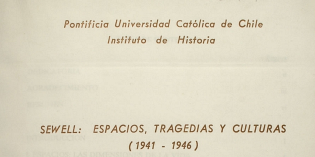 Sewell: espacios, tragedias y culturas