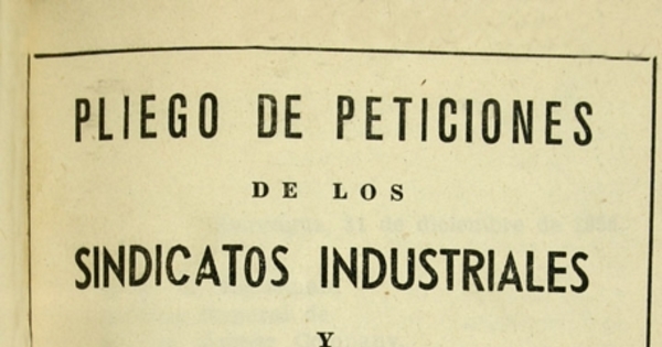 Pliego de peticiones de los Sindicatos Industriales y Profesionales Braden Copper Co., 31-12-56 : respuesta de Braden Cooper Co., 10-1-57