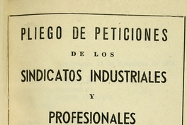 Pliego de peticiones de los Sindicatos Industriales y Profesionales Braden Copper Co., 31-12-56 : respuesta de Braden Cooper Co., 10-1-57