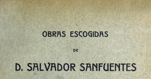 Obras escogidas de d. Salvador Sanfuentes