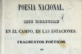 Mis delicias en el campo, en las estaciones: fragmentos poéticos