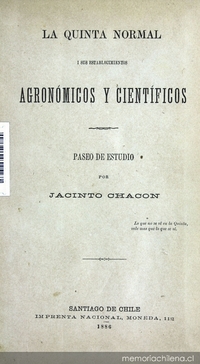 La Quinta Normal i sus establecimientos agronómicos y científicos: paseo de estudio