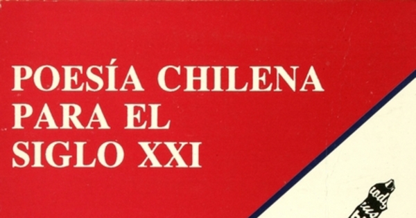 Poesía chilena para el siglo XXI: veinticinco poetas, 25 años