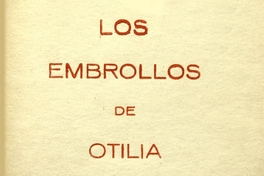 Los embrollos de Otilia