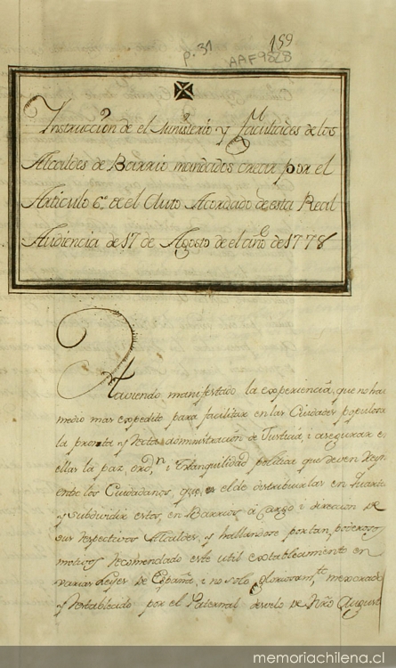 Instrucción de el Ministerio y facultades de los Alcaldes de barrio mandados crear por el Art. 6 de el Auto acordado de esta Real Audiencia de 17 de Agosto de 1778 : [manuscrito]