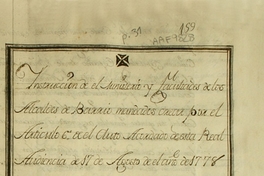 Instrucción de el Ministerio y facultades de los Alcaldes de barrio mandados crear por el Art. 6 de el Auto acordado de esta Real Audiencia de 17 de Agosto de 1778 : [manuscrito]