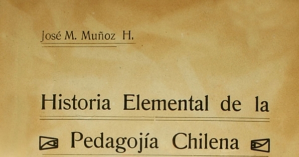 Historia elemental de la pedagojía chilena