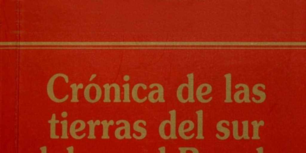 Crónica de las tierras del sur del Canal Beagle