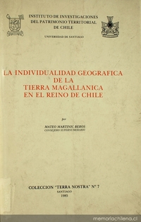 La individualidad geográfica de la tierra magallánica en el Reino de Chile