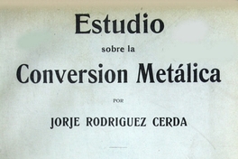 Estudio sobre la conversión metálica