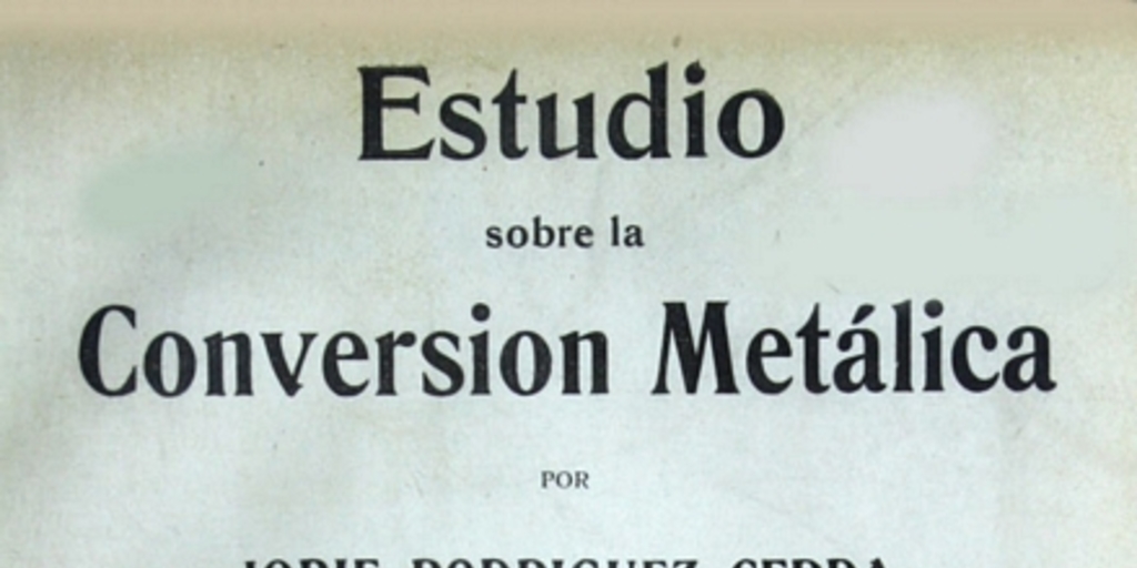 Estudio sobre la conversión metálica