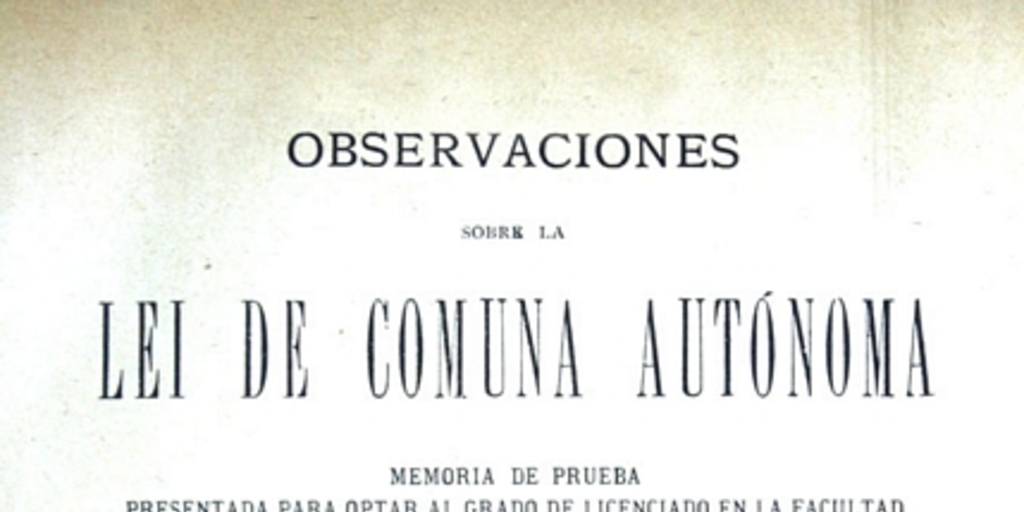 Observaciones sobre la lei de comuna autónoma