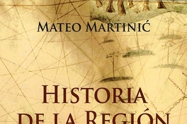 Historia de la Región Magallánica