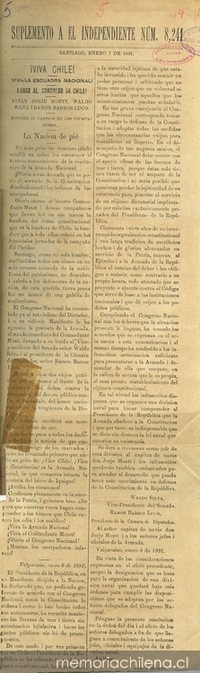 Suplemento a El Independiente Num. 8.241. Santiago, Enero 7 de 1891. !Viva Chile! !Viva la Escuadra Nacional! Honor al Congreso de Chile! !Vivan Jorge Montt, Waldo Silva i Ramón Barros Luco!