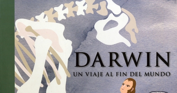 Darwin: un viaje al fin del mundo