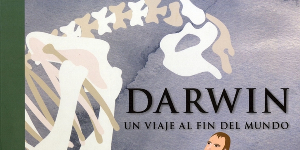 Darwin: un viaje al fin del mundo